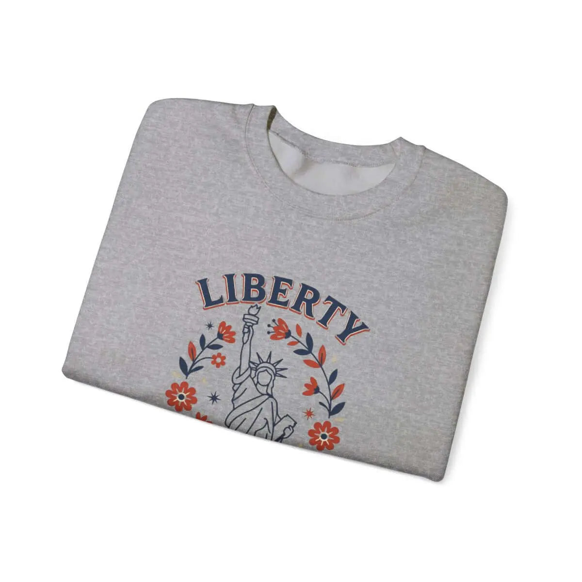 Liberty Statue Floral Crewneck Sweatshirt | Patriotic Rights, Vintage Americana SYNC
